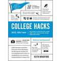 College Hacks: Updated and Expanded: 10th Anniversary Edition - Paperback
