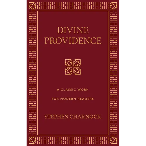 Divine Providence: A Classic Work for Modern Readers - Hardcover