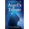 Aigel's Tribute - Paperback