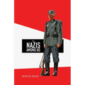 The Nazis Among Us - Paperback