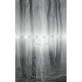 p n e u m a a true fable - Paperback