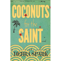 Coconuts for the Saint - Paperback
