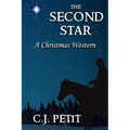 The Second Star: A Christmas Western - Paperback