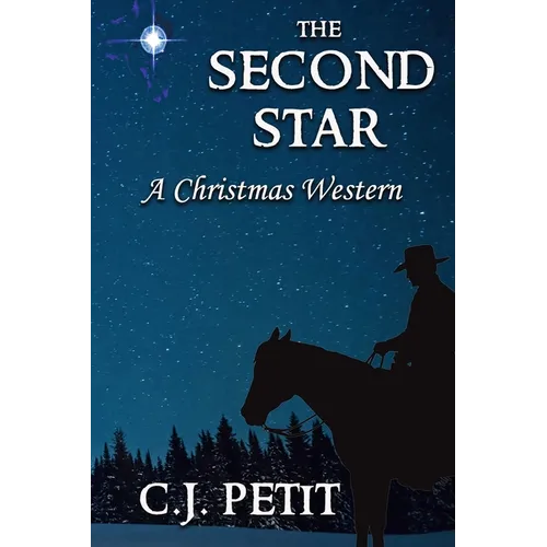 The Second Star: A Christmas Western - Paperback