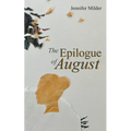 The Epilogue of August - Paperback