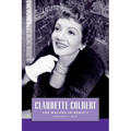 Claudette Colbert: She Walked in Beauty - Paperback