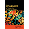 Entrepreneurship and the Dynamics of Contexts: Contemporary Issues and Challenges - Hardcover