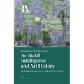 Artificial Intelligence and Art History - Hardcover