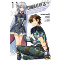 Combatants Will Be Dispatched!, Vol. 11 (Manga): Volume 11 - Paperback