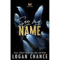 Say My Name (Discreet Cover Edition) - Paperback