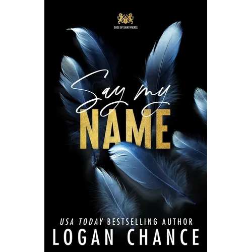 Say My Name (Discreet Cover Edition) - Paperback