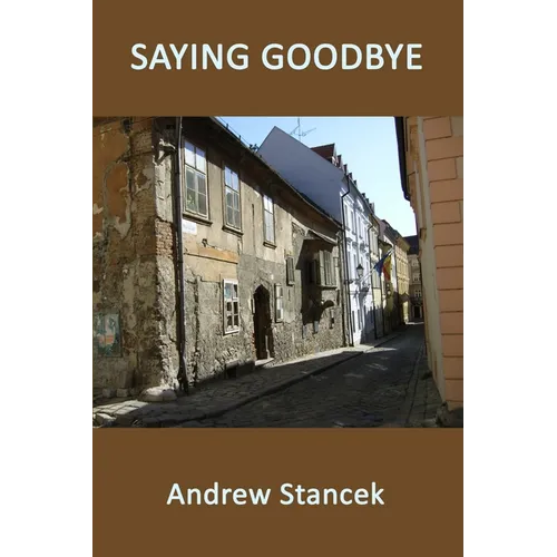 Saying Goodbye - Paperback