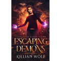 Escaping Demons - Paperback
