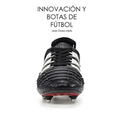 Innovación y botas de fútbol - Paperback