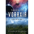 Taken to Voraxia (Xiveri Mates Book 1) - Paperback