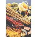 My Italian Family Cookbook: An easy way to create your very own Italian family cookbook your favorite recipes, 6"x9" 100 writable pages, index pag - Paperback