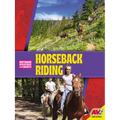 Horseback Riding - Library Binding