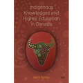 Indigenous Knowledges and Higher Education in Canada - Paperback