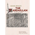 Michael Zevaco's the Pardaillan: Vol. III Aqua Toffana - Paperback