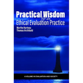 Practical Wisdom for an Ethical Evaluation Practice - Paperback