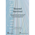Beyond Survival: Protecting Households from Health Shocks in Latin America - Paperback