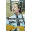 Discovering Tony Rice - Hardcover