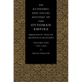 An Economic and Social History of the Ottoman Empire - Paperback