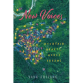 New Voices: Mountain Hearts, World Dreams - Hardcover