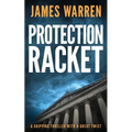 Protection Racket: A gripping thriller with a great twist - Paperback