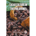 Cacao Culture in the Philippines - Paperback