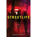 Streetlife: Male and trans sex workers' voices from the AIDS era - Paperback