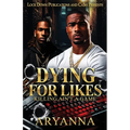 Dying For Likes: Killing Ain't A Game - Paperback