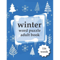 Winter word puzzle adult book.: Puzzle book for adults. - Paperback