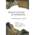 Black Culture and Experience: Contemporary Issues - Paperback