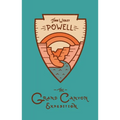 The Grand Canyon Expedition: The Exploration of the Colorado River and Its Canyons - Hardcover