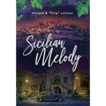 Sicilian Melody - Hardcover