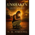 Unshaken: A True Story of a Bleeding Mind, Broken Body and Buried Grief - Paperback