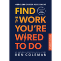 Get Clear Career Assessment: Find the Work You're Wired to Do - Student Edition - Hardcover