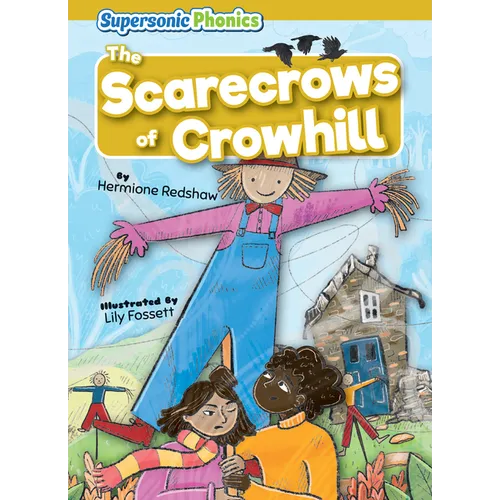 The Scarecrows of Crowhill - Library Binding