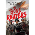 The Bone Raiders - Paperback