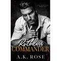 Ruthless Commander - Alternate Cover - Paperback