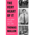 The Very Heart of It: New York Diaries, 1983-1994 - Hardcover