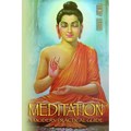 Meditation: The Most Practical, Complete and Modern Guide on Meditation: Learn how to Meditate the Easy Proven way in 24 Hours - Paperback