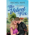 The Velvet Fix: A Small Town Brother's Best Friend Romance - Paperback