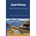Global Pathways: Insights on Studying, Working, and Thriving Abroad - Paperback
