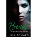 Beast (A Twisted Tale Series) - Paperback