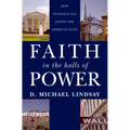 Faith in the Halls of Power: How Evangelicals Joined the American Elite - Paperback