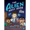 The Alien Next Door 10: The Surprise Sleepover - Hardcover