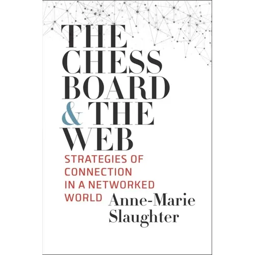 The Chessboard and the Web: Strategies of Connection in a Networked World - Paperback