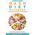 Dash Diet Cookbook - Paperback